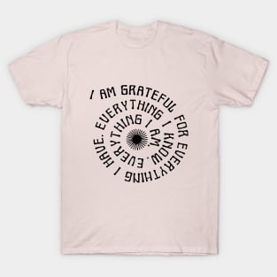 I am grateful yoga meditation shirt T-Shirt